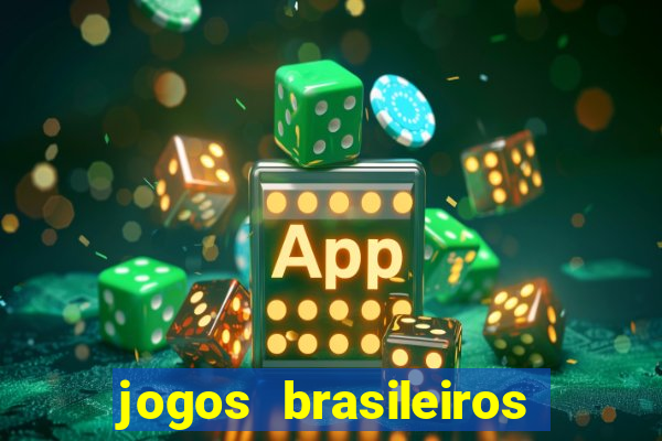 jogos brasileiros que ganham dinheiro de verdade